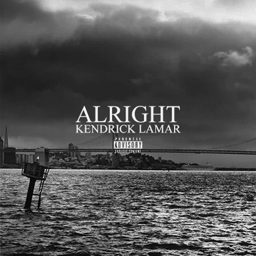 Alright – Kendrick Lamar